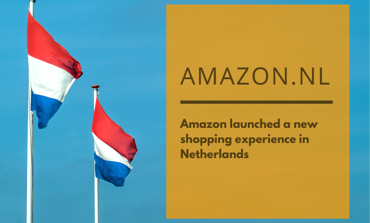 technisch Respectvol Caius Amazon.nl: Amazon launched a new shopping experience in the Netherlands -  Koongo