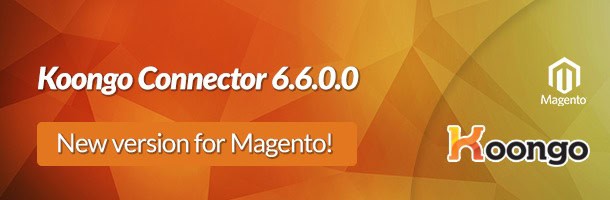 Neue Version des Konnektors für Magento!