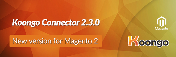 Koongo Connector für Magento 2 – Version 2.3.0 Release