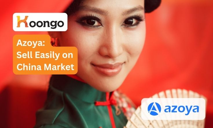 Azoya: Einfacher Verkauf auf dem chinesischen Markt