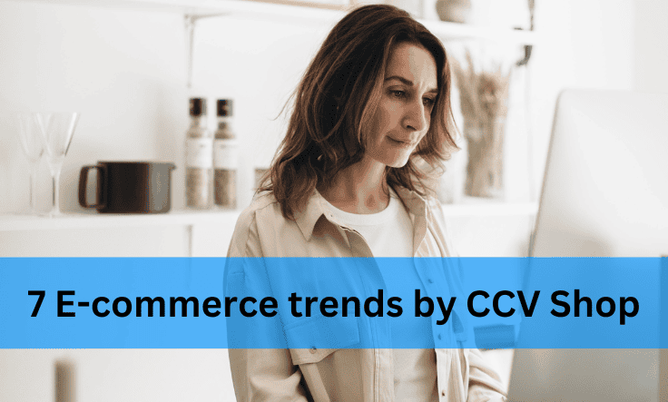 7 Trends und Entwicklungen im E-Commerce von CCV Shop